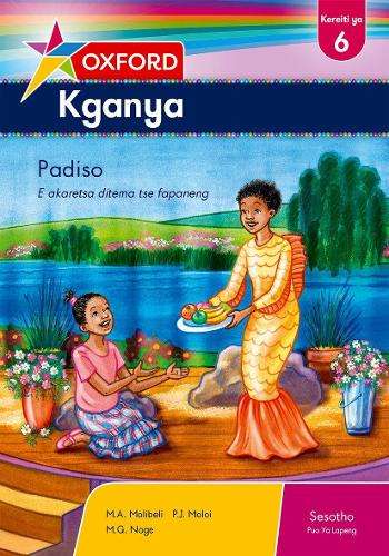Oxford kganya CAPS: Gr 6: Reader - SESOTHO-GR6