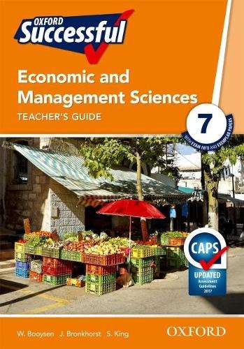 Oxford successful economic and management sciences CAPS: Gr 7: Teach - EMS-GR7