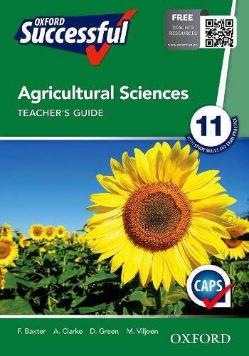 Oxford Successful Agricultural Sciences: Oxford successful agricultu - AGRI-GR11