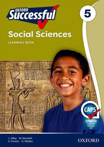 Oxford successful social sciences CAPS: Gr 5: Learner's book - SS-GR5