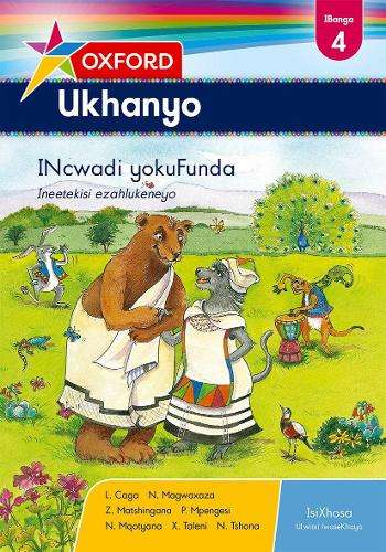 Oxford ukhanyo CAPS: Gr 4: Reader - ISIXHOSA-GR4