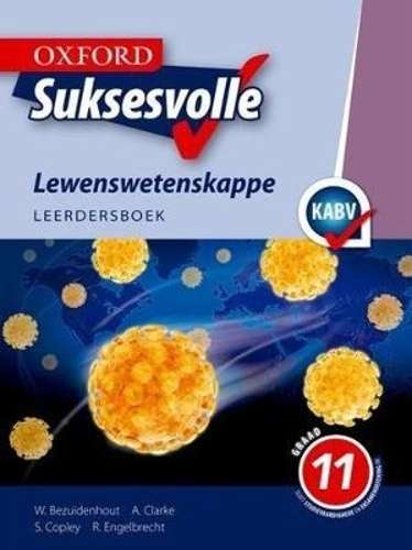 Oxford suksesvolle lewenswetenskappe: Gr 11: Leerdersboek - LS-GR11