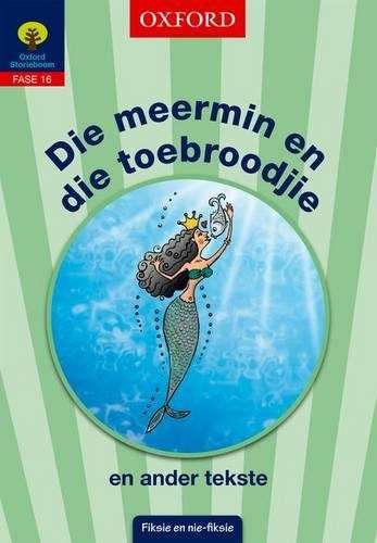 Die meermin en die toebroodjie en ander tekste - STORIEBOOM