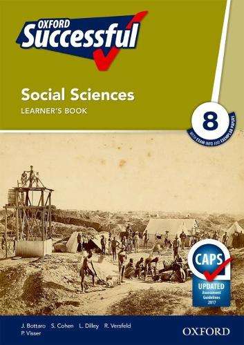Oxford successful social sciences CAPS: Gr 8: Learner's book - SS-GR8