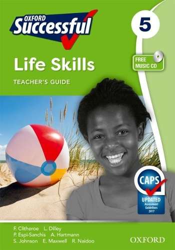 Oxford successful life skills CAPS: Gr 5: Teacher's book - LS-GR5