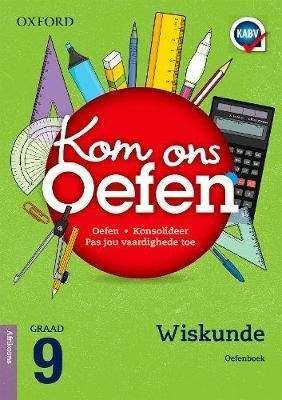 OXFORD OEFEN WISK GR 09 KOM ONS SECONDHAND - GR9-WISK