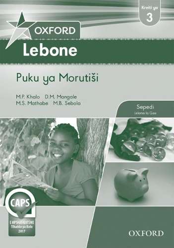 Oxford lebone: Gr 3: Teacher's guide: Home language - M.P. Khalo