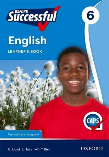 Oxford successful English CAPS: Gr 6: Learner's book - ENG-GR6