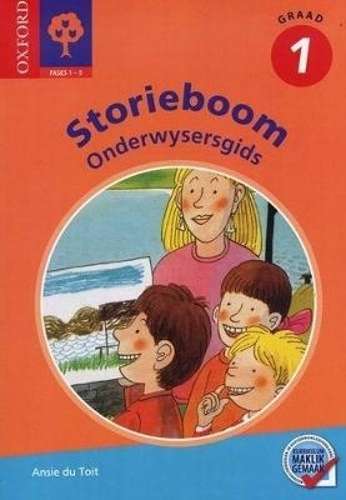 Oxford storieboom CAPS: Gr 1: Onderwysersgids - AFR-GR1