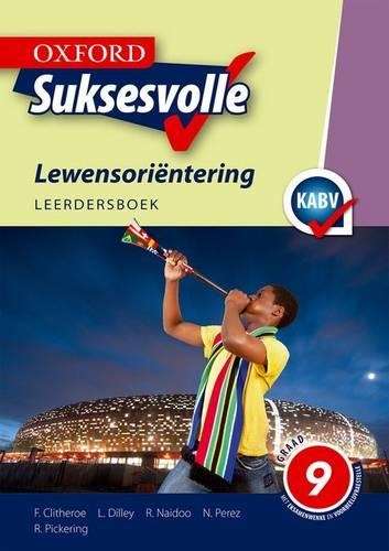 Oxford suksesvolle lewensorientering CAPS: Gr 9: Leerdersboek - LO-GR9