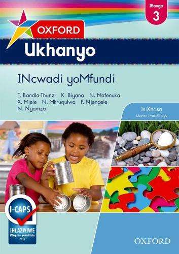 Oxford ukhanyo CAPS: Gr 3: Learner's book - T. Bandla-Thunzi