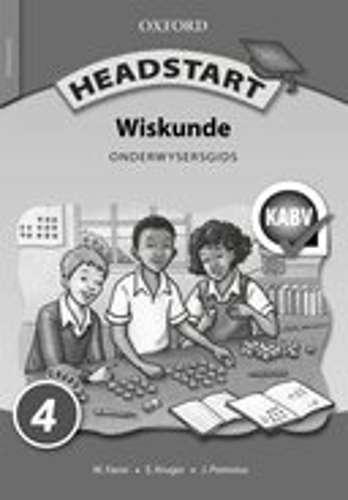Headstart wiskunde: Gr 4: Onderwysersgids - MATHS-GR4