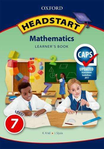 Oxford headstart mathematics: Gr 7: Learner's book - MATHS-GR7