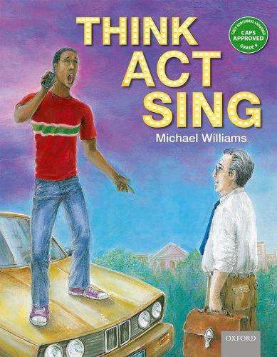 Think act sing: Gr 9 - Michael Williams