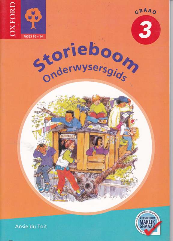 Oxford storieboom CAPS: Gr 3: Onderwysersgids - OUP-CAPS