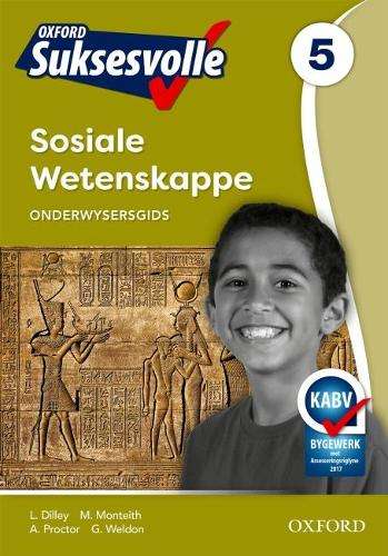Oxford suksesvolle sosiale wetenskappe CAPS: Gr 5: Onderwysersgids - SS-GR5