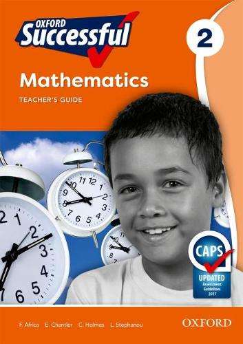 Oxford successful mathematics: Gr 2: Teacher's guide - F. Africa