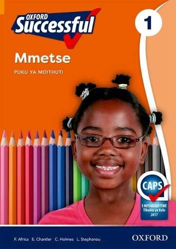Oxford successful mmetse: Gr 1: Learner's book - F. Africa
