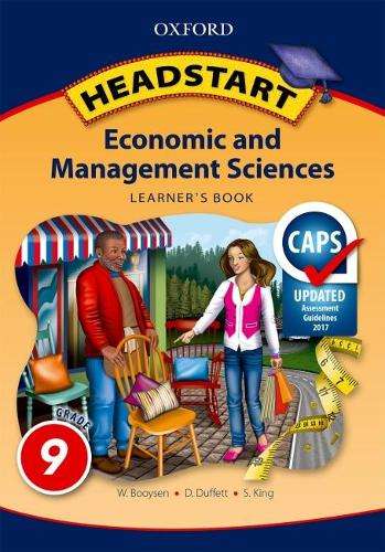Headstart economic and management sciences CAPS: Gr 9: Learner's boo - EMS-GR9