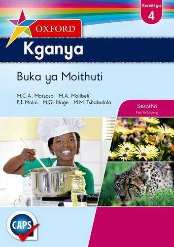 Oxford Kganya CAPS: Oxford kganya CAPS: Gr 4: Learner's book Gr 4: L - SESOTHO-GR4