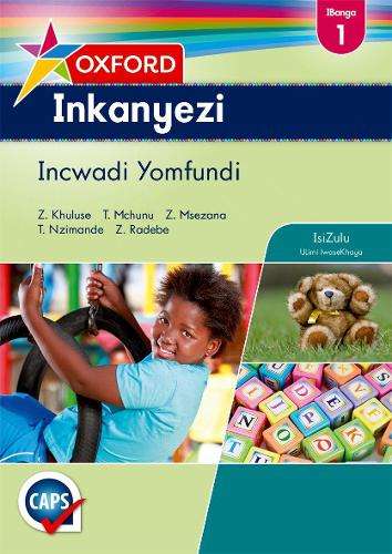 Oxford inkanyezi: Gr 1: Learner's book - Z. Khuluse