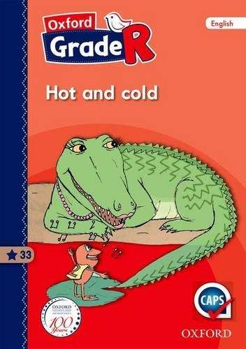 Hot and cold: Gr R: Reader 33 - M. van Heerden