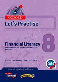 Let's practise financial literacy for economic and management scienc - EMS-GR8