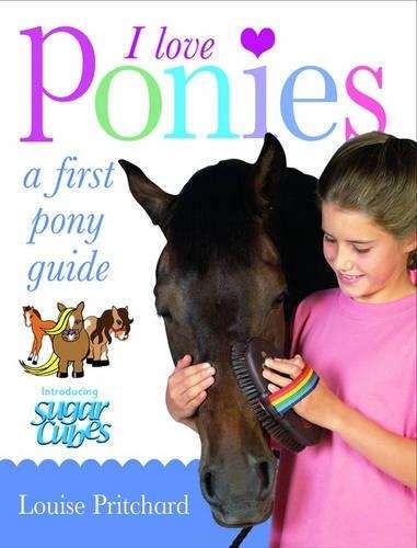 I Love Ponies - Louise Pritchard