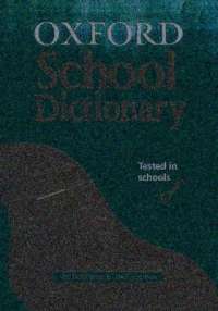 Oxford School Dictionary - Andrew Delahunty