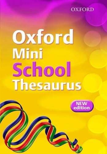 Oxford Mini School Thesaurus 2007 - Robert Allen
