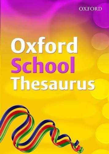 OXFORD SCHOOL THESAURUS SECONDHAND - OXFORD