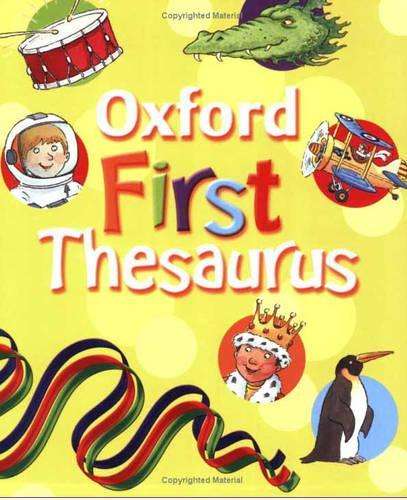 OXFORD FIRST THESAURUS - OXFORD