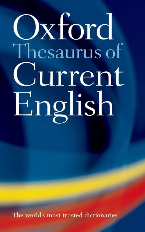 OXFORD THESAURUS OF CURRENT ENG 2ED SECONDHAND - OXFORD