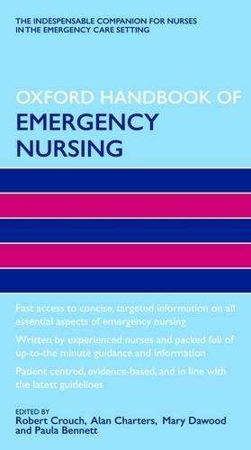 Oxford Handbook of Emergency Nursing - CROUCH,R