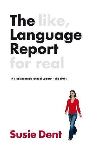 The Language Report - DENT,S