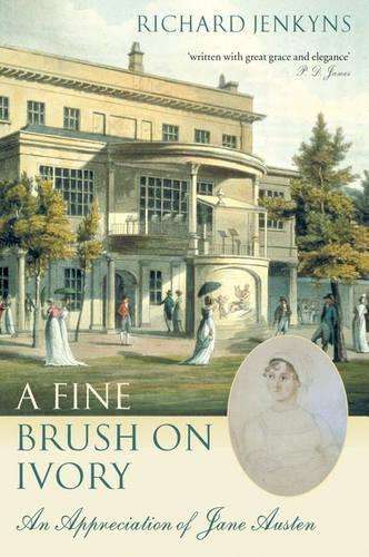 A Fine Brush On Ivory - Richard Jenkyns