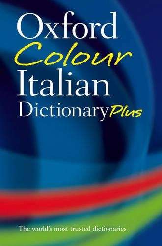 Oxford Colour Italian Dictionary Plus - ITALIAN