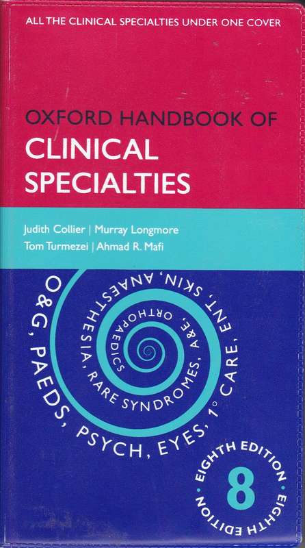 OXFORD HANDBOOK OF CLINICAL SPECIALITIES SECONDHAND - COLLIER,J