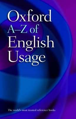 Oxford A-Z of English Usage - BUTTERFIELD,J