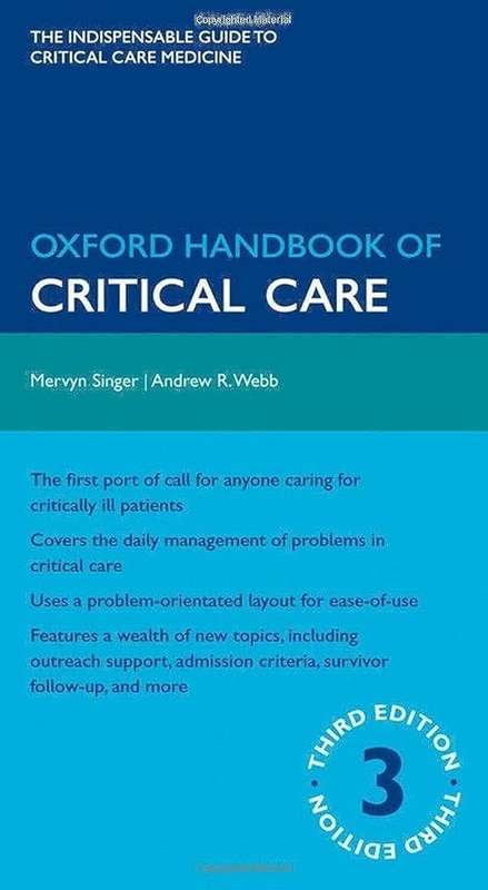 Oxford Handbook of Critical Care - Mervyn Singer