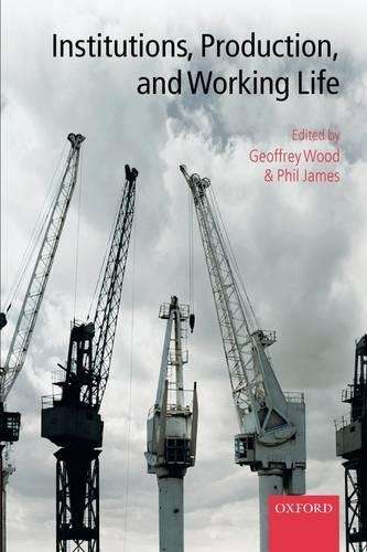 Institutions Production and Working Life - WOOD,G