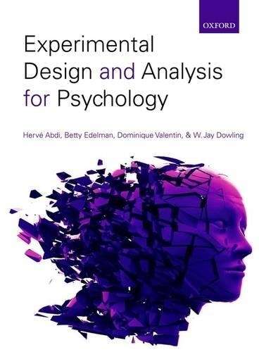 Experimental Design and Analysis for Psychology - Herve Abdi
