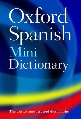 Oxford Spanish Mini Dictionary - OXFORD