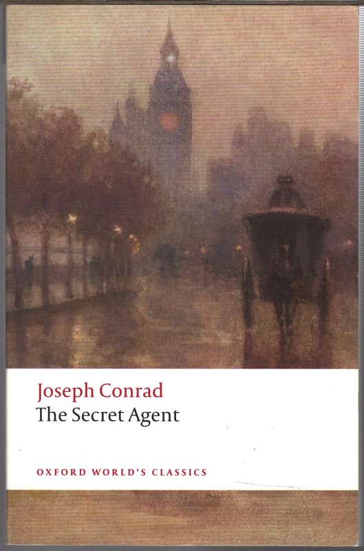The Secret Agent - Joseph Conrad