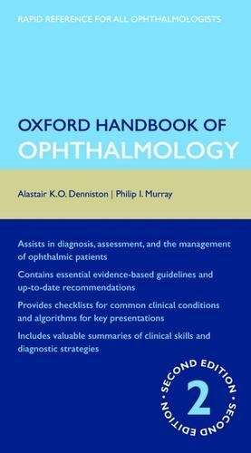 Oxford Handbook of Ophthalmology - Alastair K. O. Denniston
