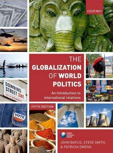 The Globalization of World Politics - BAYLIS,J