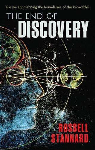 The End of Discovery - Russell Stannard