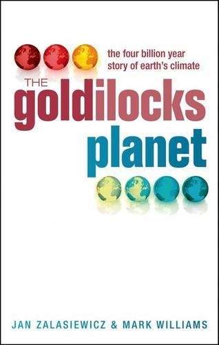 The Goldilocks Planet - Jan Zalasiewicz