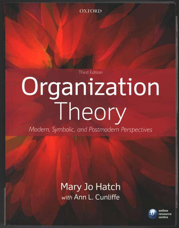 Organization Theory - Mary Jo Hatch