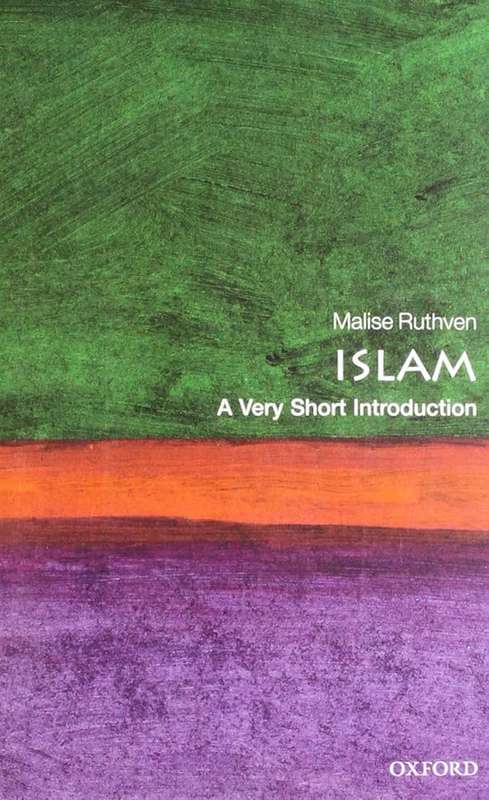 Islam: A Very Short Introduction - Malise Ruthven